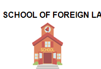 SCHOOL OF FOREIGN LANGUAGES